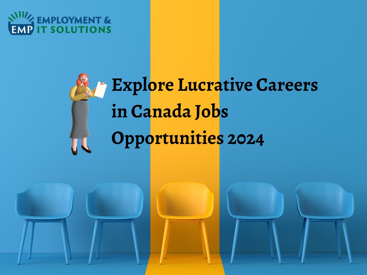 Read more about the article Explore Lucrative Careers in Canada Jobs Opportunities 2024
