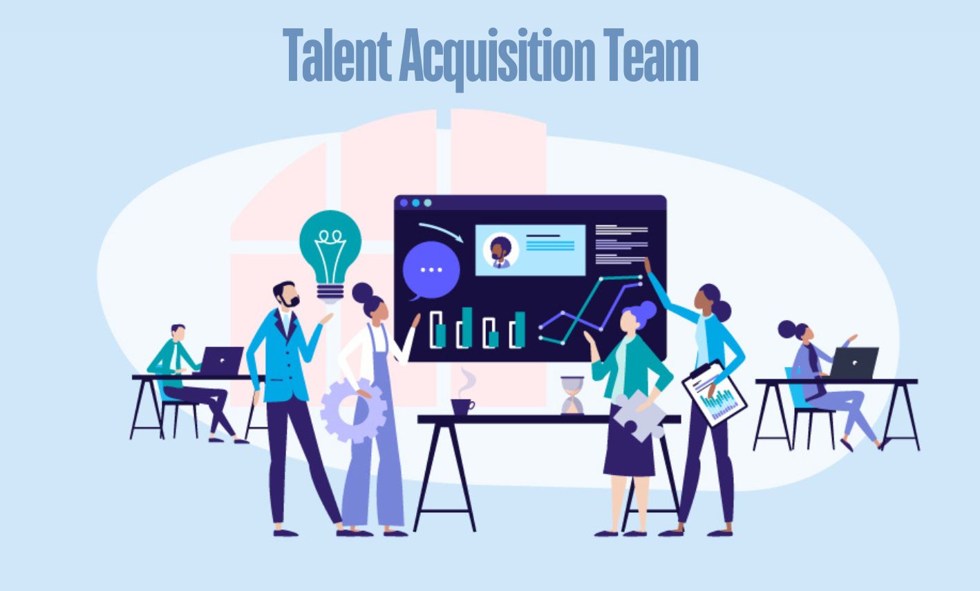 Read more about the article 7 Steps to Building a Successful Talent Acquisition Team